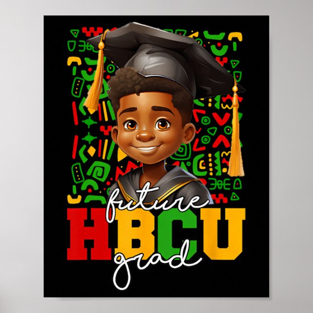 Afro Black Boy College Graduation Future Hbcu Grad Poster (Front)