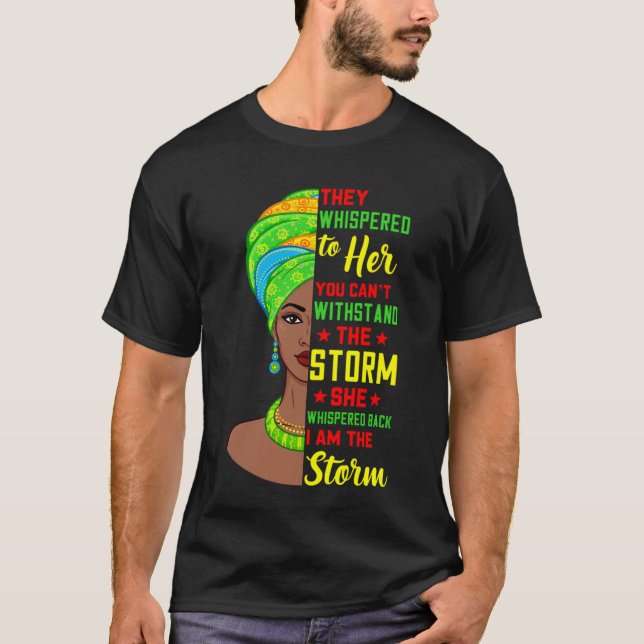 Afro Black History Month African Woman I Am The St T-Shirt (Front)