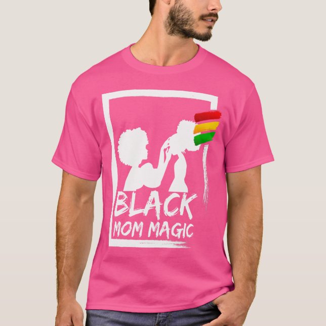 Afro Black Mum Magic African Woman Mum And Daughte T-Shirt (Front)