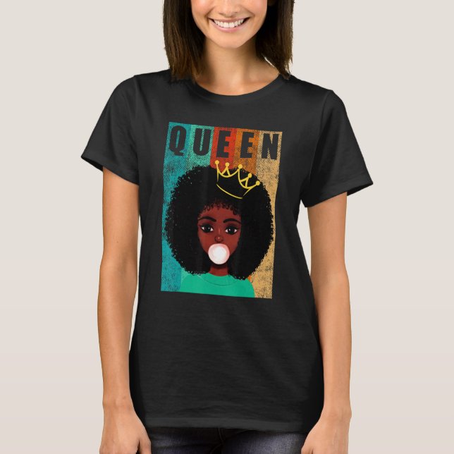 Afro Black Queen Ladies Empowerment Black History T-Shirt (Front)
