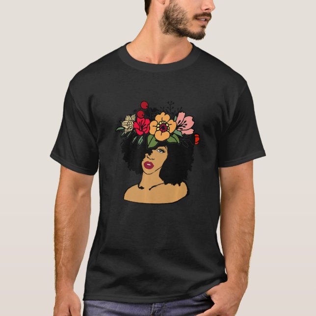 Afro Black Woman Black History Month African Ameri T-Shirt (Front)