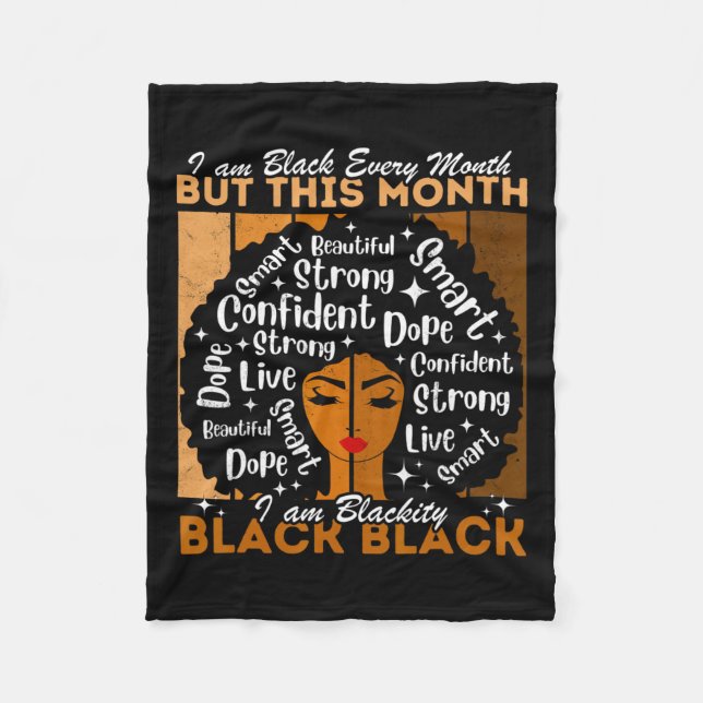 Afro Girl Blackity Black Every Month Black History Fleece Blanket (Front)