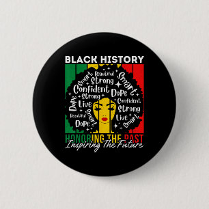 Afro Girl Honoring Past Inspiring Future Black His 6 Cm Round Badge