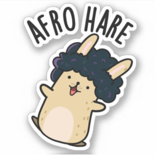 Afro Hare Funny Rabbit With Afro Pun 