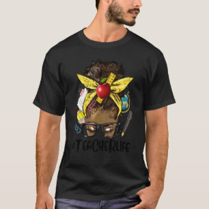 Afro Messy Bun Black Teacher Teacher Life Back To T-Shirt