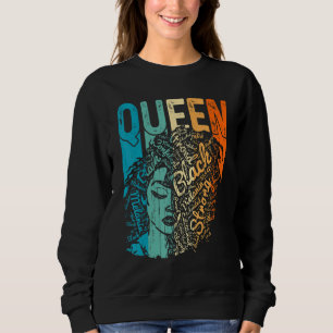 Afro Queen Melanin Black Girl Magic African Black  Sweatshirt