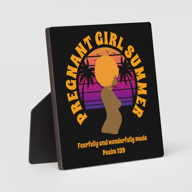 Afro Queen PREGNANT GIRL SUMMER Custom Christian Plaque (Front)