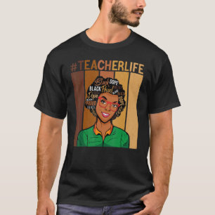 Afro wigs teacher Life Black African American Educ T-Shirt