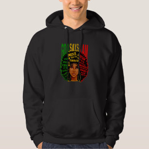 Afro Woman God Says I Am Unique Chosen Forgiven Sp Hoodie