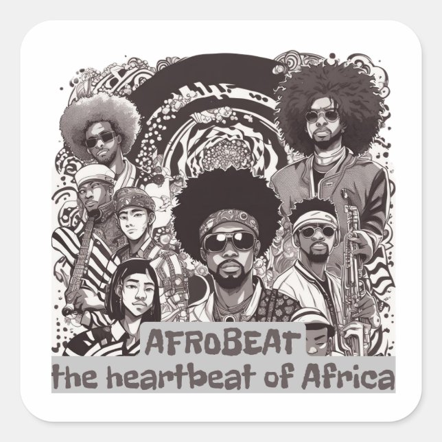 Afrobeat - The Heartbeat Of Africa Square Sticker (Front)