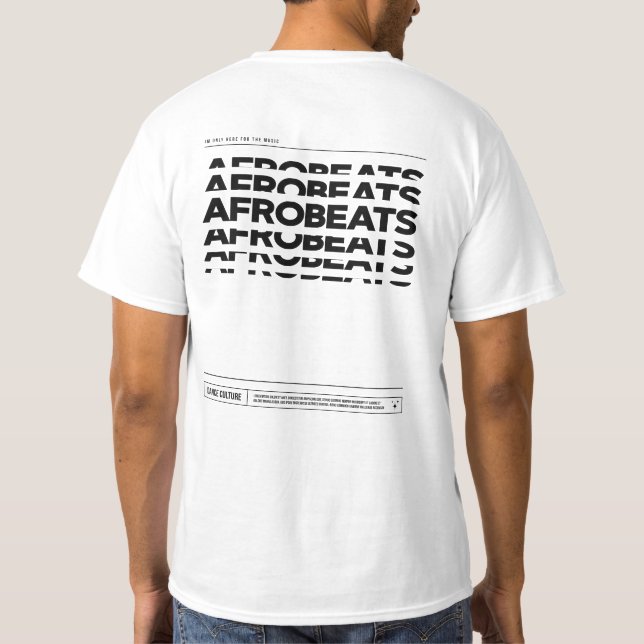 Afrobeats Music Dance Culture DJ Raving T-shirt (Back)
