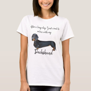 After a long day... Relax with Dachshund T-Shirt