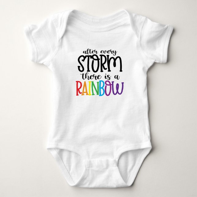 After Every Storm There is A Rainbow Baby Bodysuit (Front)