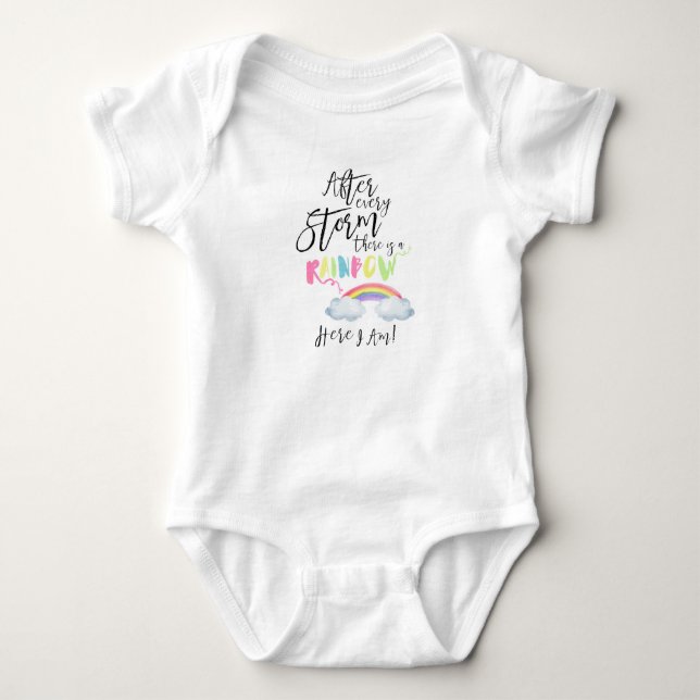 After Every Storm There Is A Rainbow Bodysuit (Front)