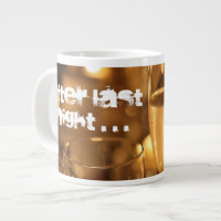 After Last Night 20 oz. Mug by RoseWrites