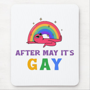 After May It's Gay Funny LGBT Pride Month  Mouse Mat