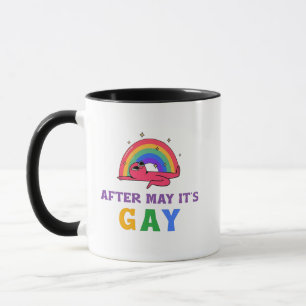 After May It's Gay Funny LGBT Pride Month Mug