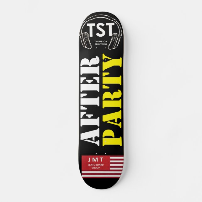 AFTER PARTY Skateboard (Front)