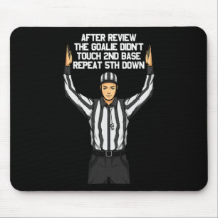 After Review Football Referee Funny Clueless Sport Mouse Mat