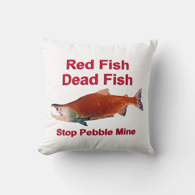 After Salmon - Stop Pebble Mine Cushion (Front)