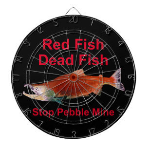 After Salmon - Stop Pebble Mine Dartboard