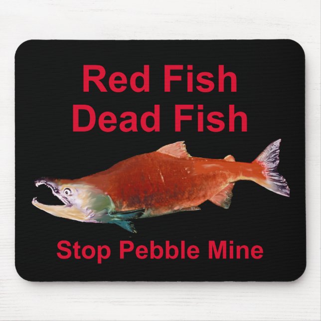 After Salmon - Stop Pebble Mine Mouse Mat (Front)