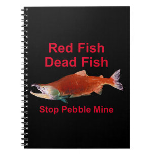 After Salmon - Stop Pebble Mine Notebook