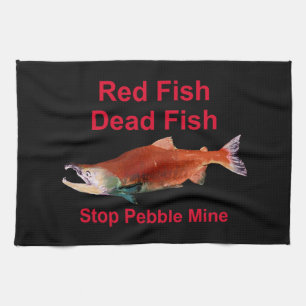 After Salmon - Stop Pebble Mine Tea Towel