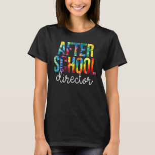 After School Director Tie Dye Appreciation Back To T-Shirt