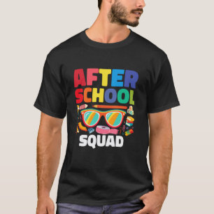 After School Squad Teacher Staff Child Care Provid T-Shirt