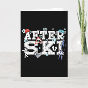 After Ski Parties All Day Skiing On The Slopes Rel Card