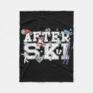 After Ski Parties All Day Skiing On The Slopes Rel Fleece Blanket