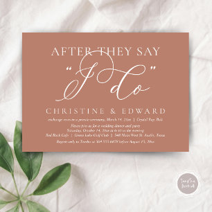After They Say I Do, Wedding Elopement Dinner Invitation