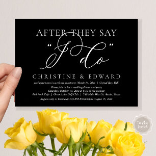 After They Say I Do, Wedding Elopement Dinner Invitation
