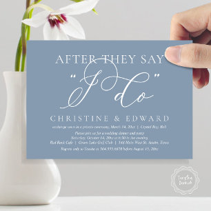 After They Say I Do, Wedding Elopement Dinner Invitation