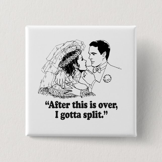 AFTER THIS IS OVER I GOTTA SPLIT 15 CM SQUARE BADGE (Front)