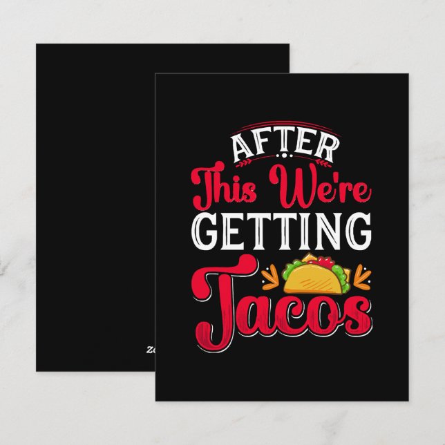 After This We're Getting Tacos Holiday Card (Front/Back)