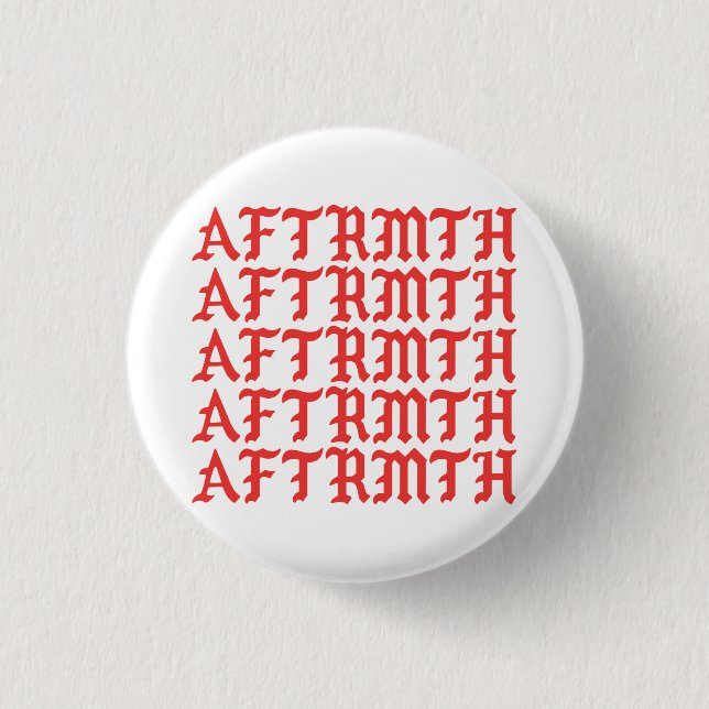 AFTRMTH Pin 1 (Front)