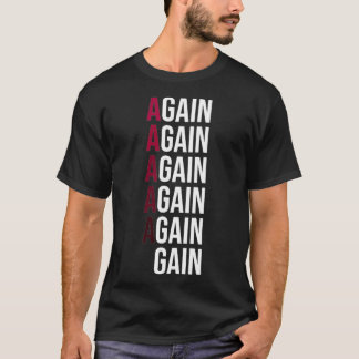Again And Again 1 T-Shirt