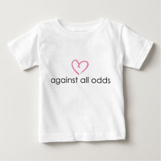 against all odds baby T-Shirt
