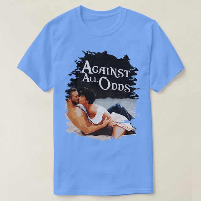 Against All Odds by Phil Collins T-Shirt (Design Front)