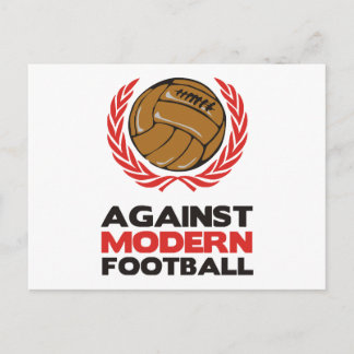 Against Modern Football Postcard
