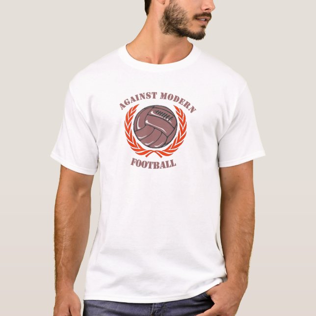 Against Modern Football T-Shirt (Front)