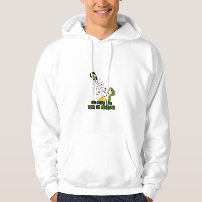 Agasalho “is not Easy” Life of Dentist Hoodie (Front)