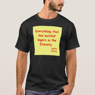 agatha christie eternity T-Shirt