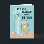 Age 11 Grandson Birthday Beach Funny Cool Racoon  Card<br><div class="desc">Look at that cool racoon who is also wearing sunglasses and is standing on the front of this card. That little guy is here to help you send 11th birthday greeting to your handsome grandson. Get you copy of this now!</div>