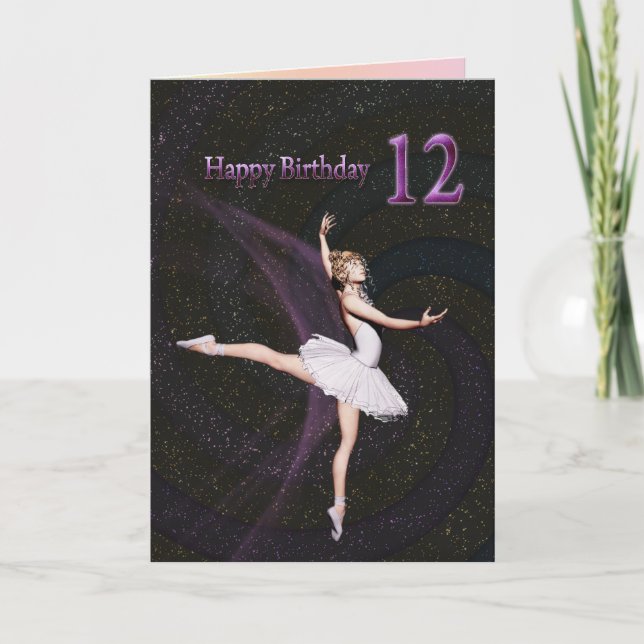 Age 12, a ballerina birthday card (Front)