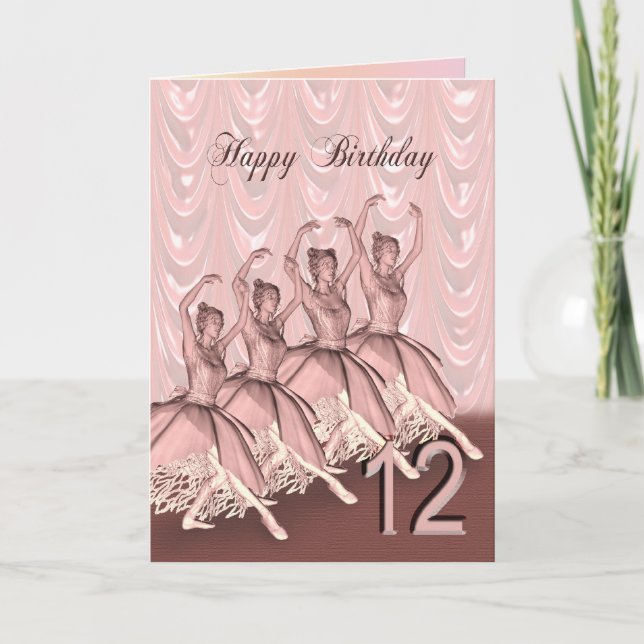 Age 12, a ballerina birthday card (Front)
