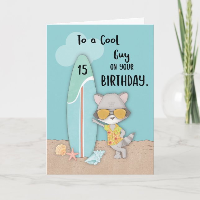 Age 15 Guy Birthday Beach Funny Cool Racoon  Card (Front)