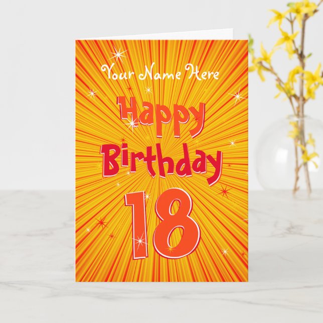 Age 18 Fun Orange Sunburst editable 18th Birthday Card (Yellow Flower)